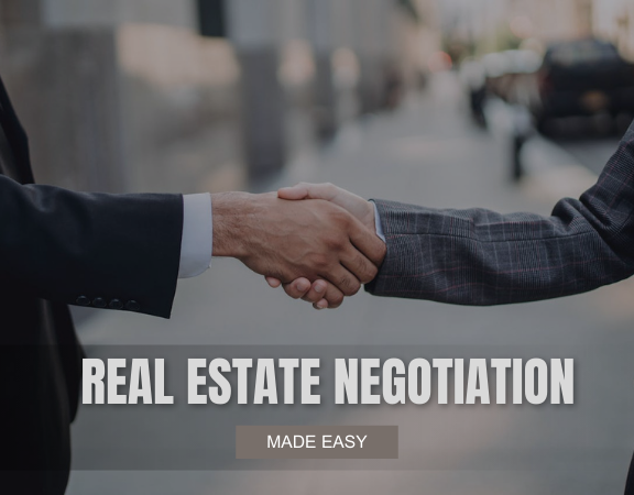 Real Estate Negotiation Made Easy